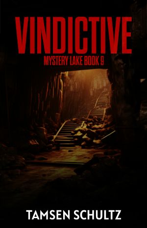 [Mystery Lake 09] • Vindictive